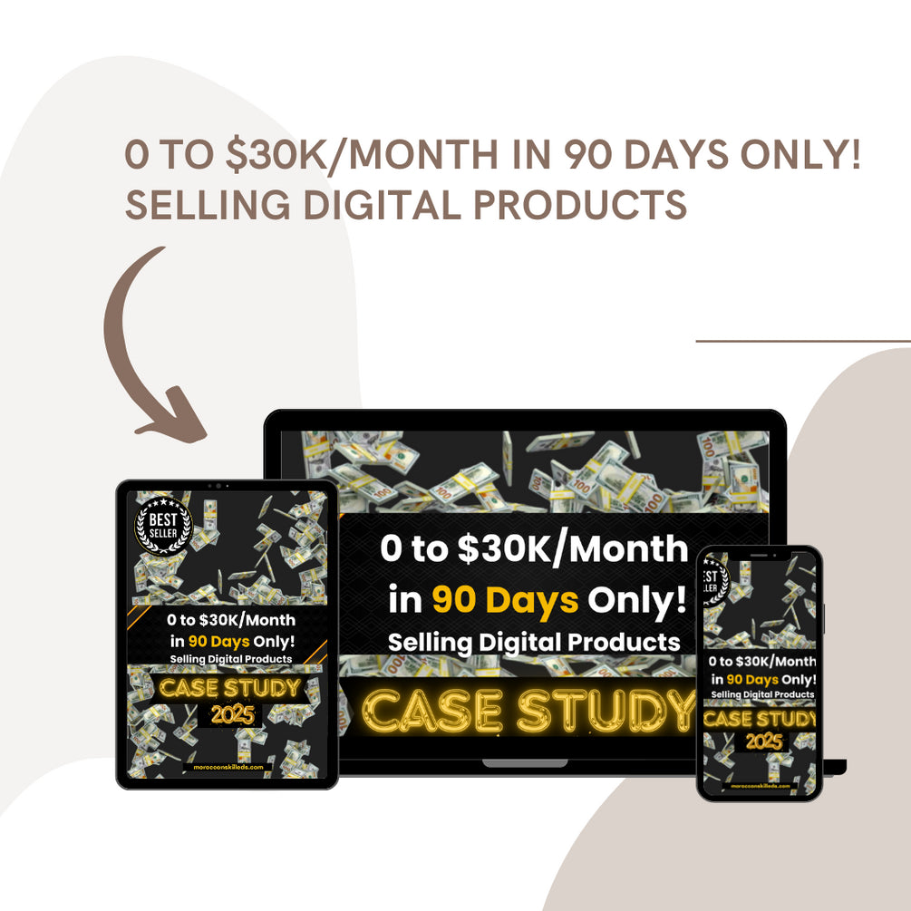 0 to $30K/Month  in 90 Days Only! Selling Digital Products